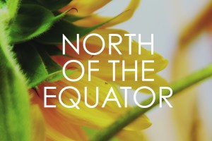 BLOG_NorthOfTheEquator3